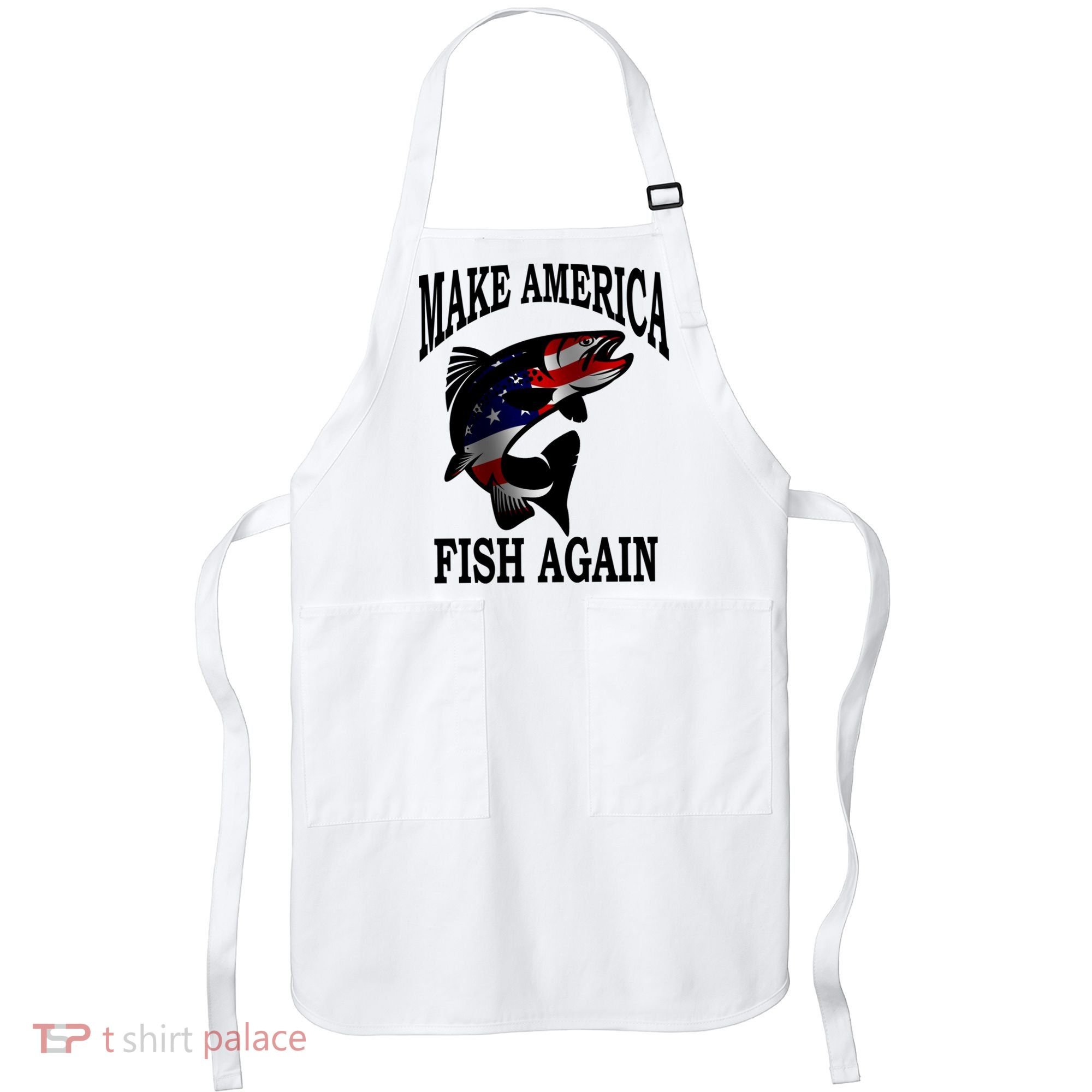 Make America Fish Again USA Fishing Gift Apron