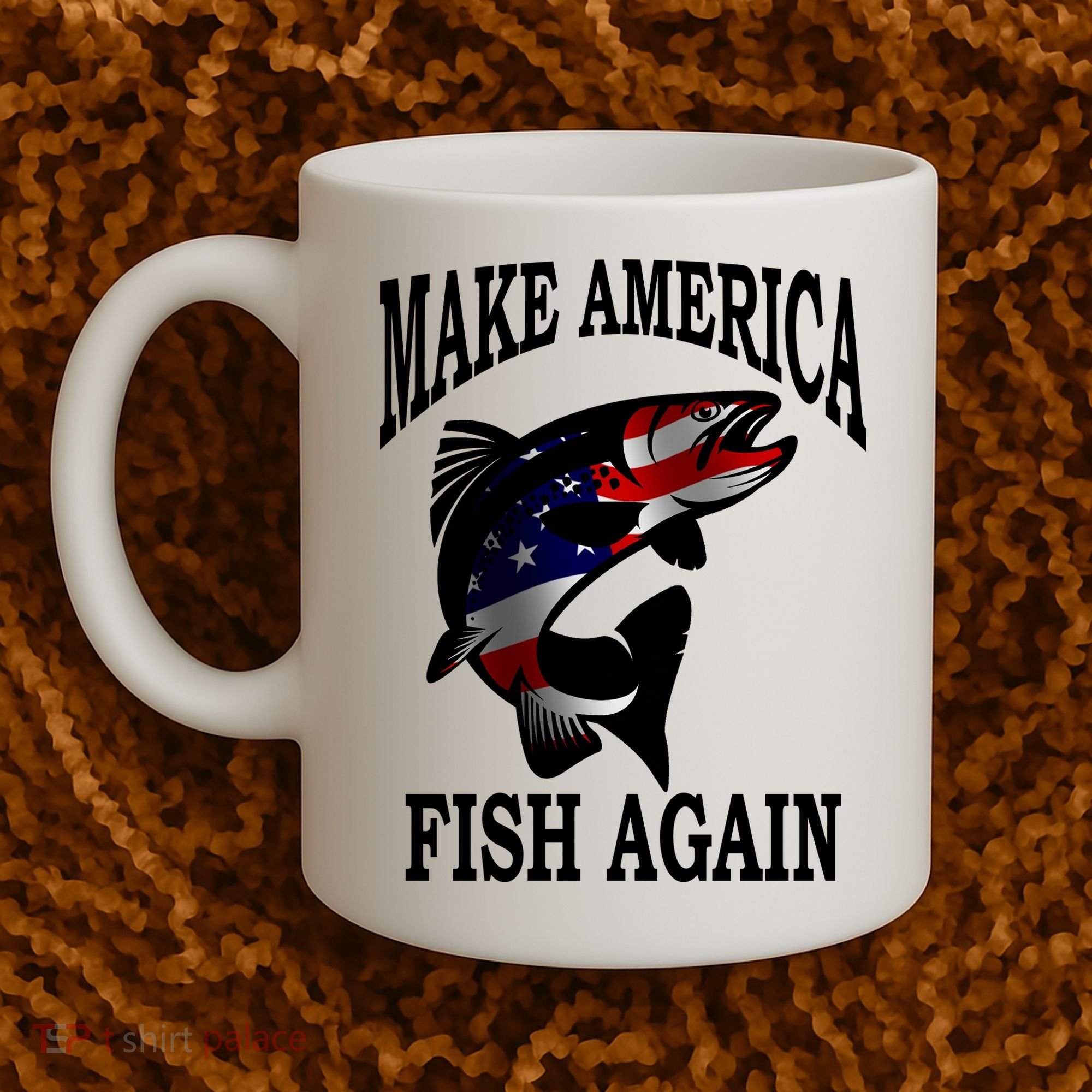 Make America Fish Again USA Fishing Gift Coffee Mug