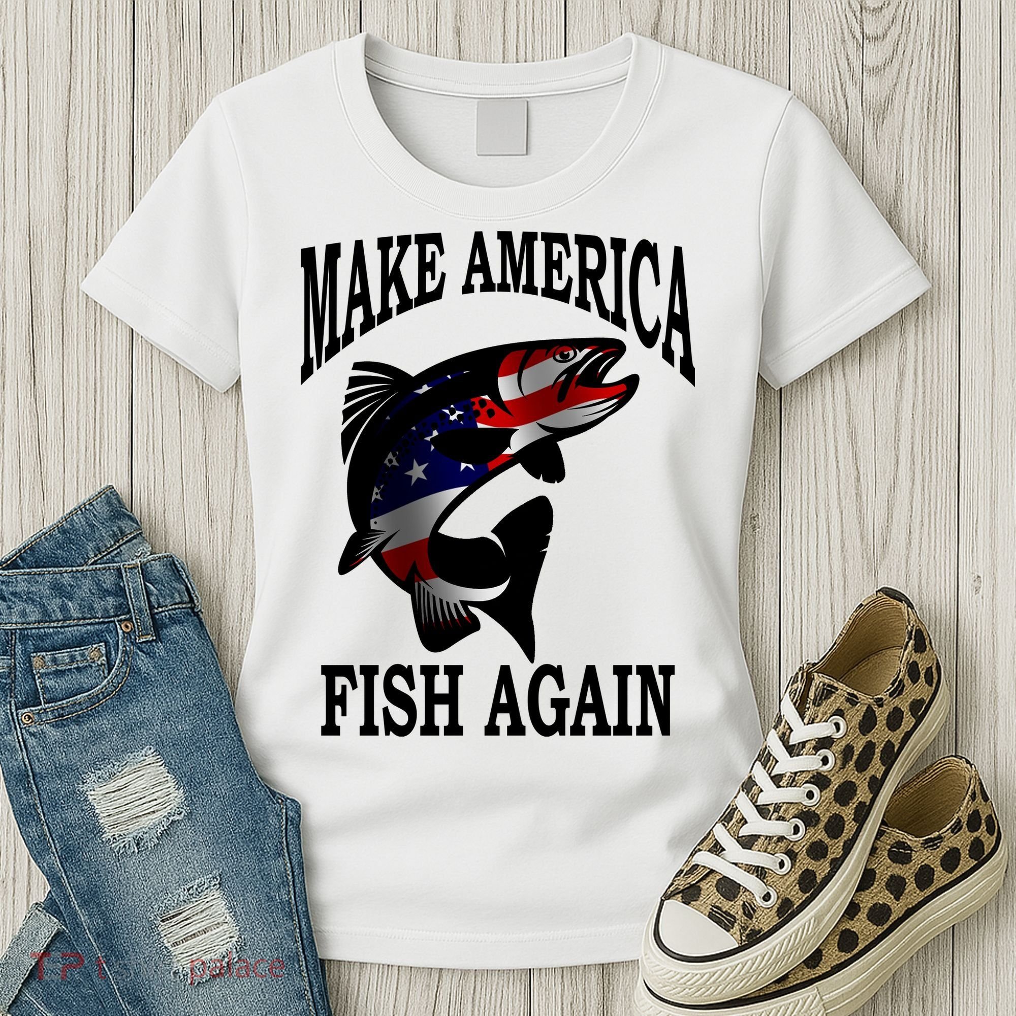 Make America Fish Again USA Fishing Gift Women's T-Shirt