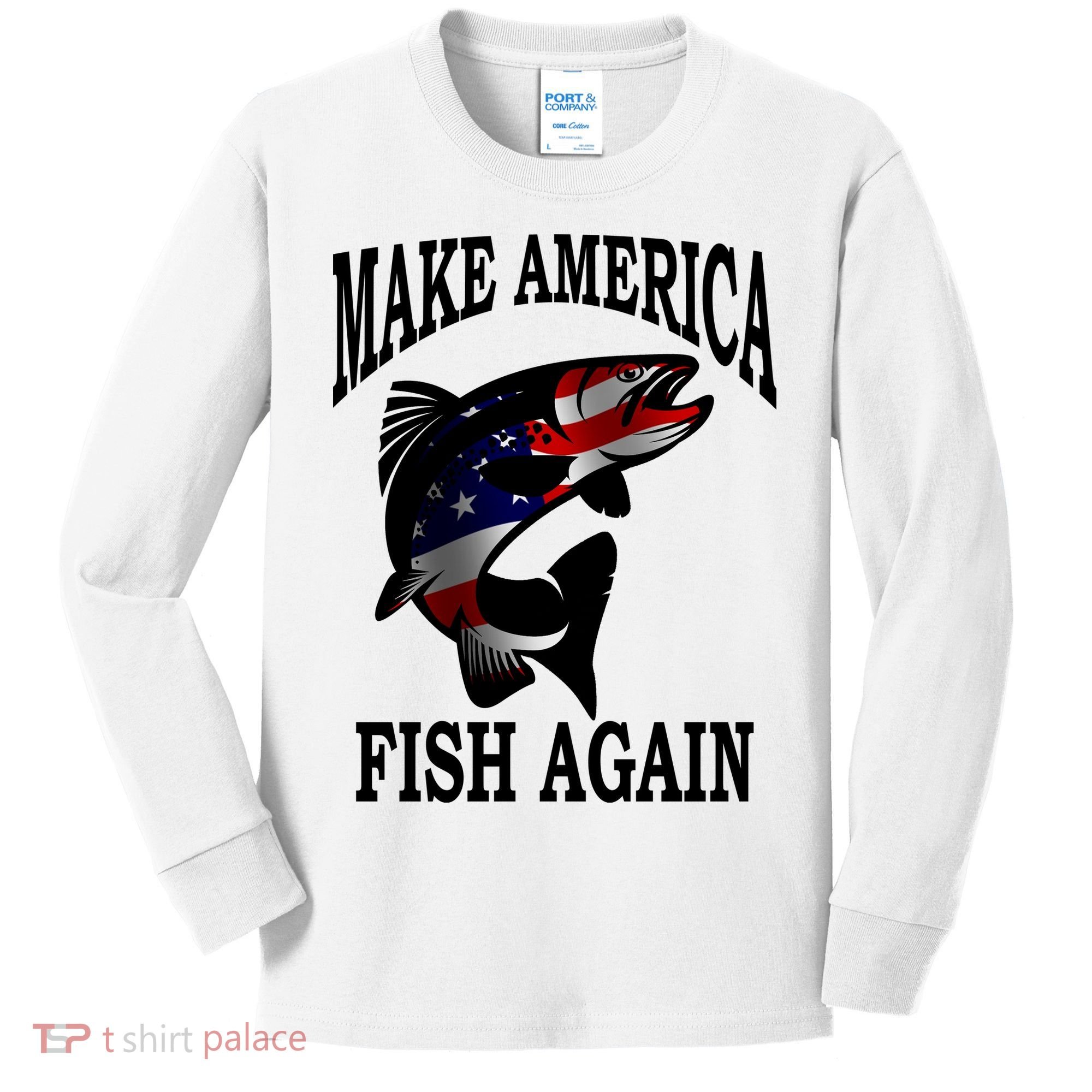 Make America Fish Again USA Fishing Gift Kids Long Sleeve Shirt