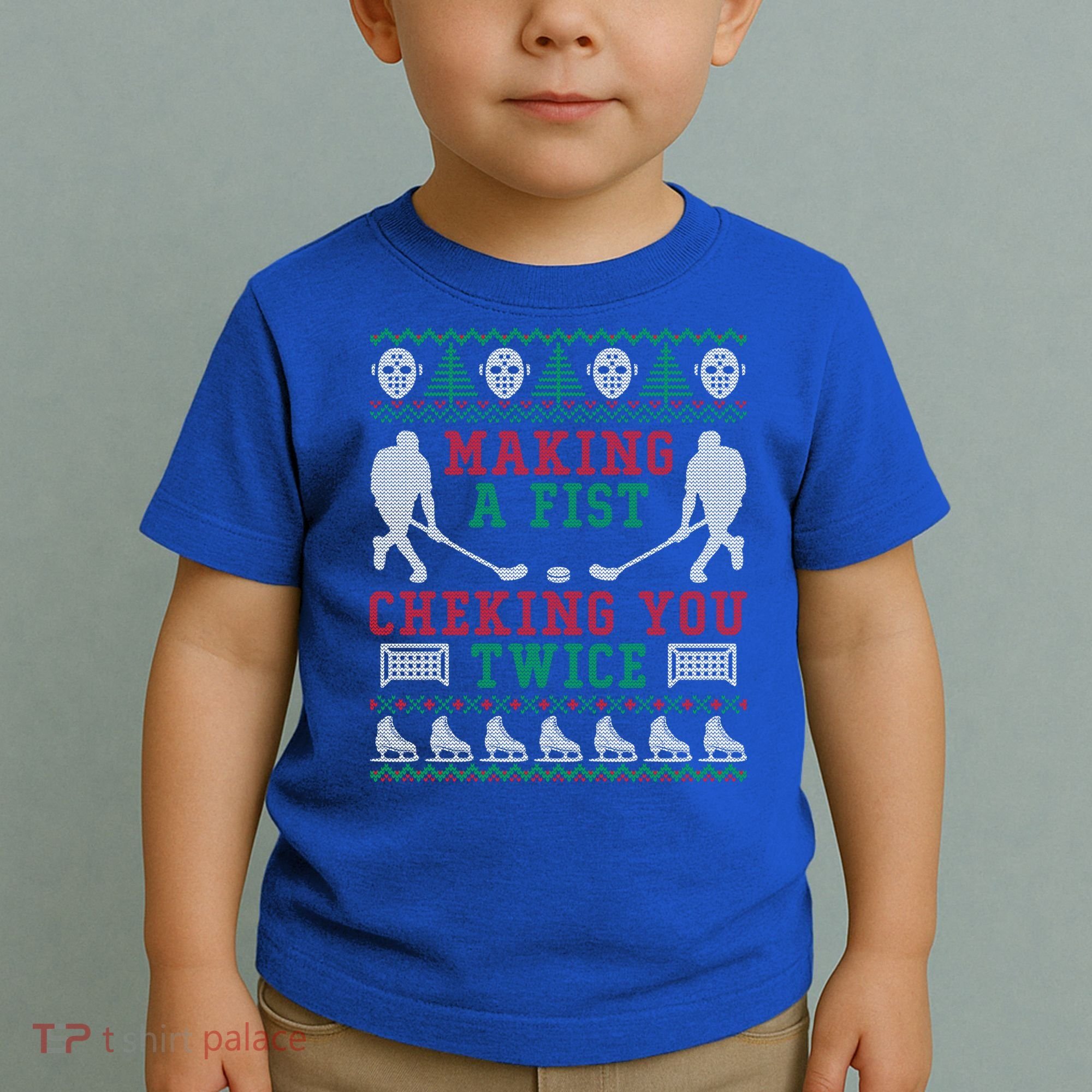 Making A Fist Checking You Twice Hockey Sport Ugly Christmas Cool Gift Toddler T-Shirt