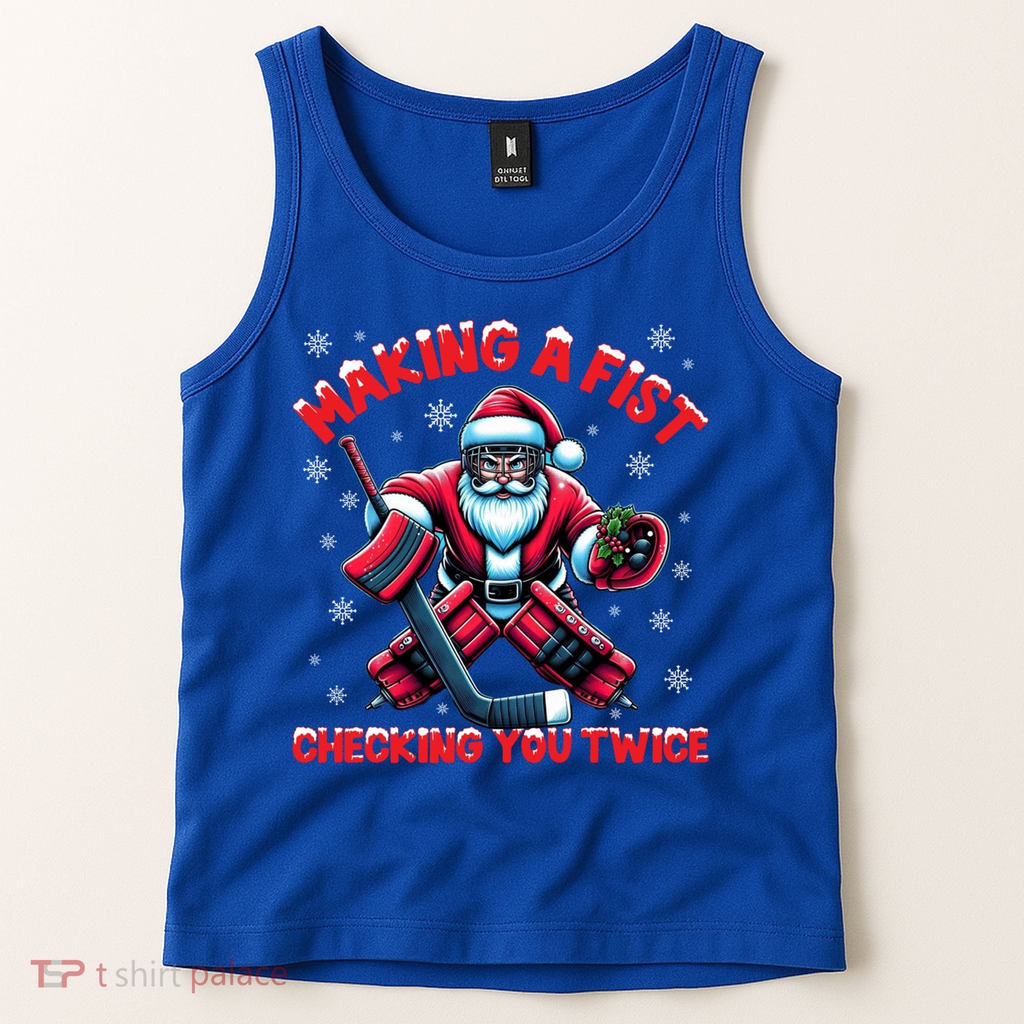 Making A Fist Checking You Twice Ice Hockey Xmas Snowflakes Cool Gift Tank Top