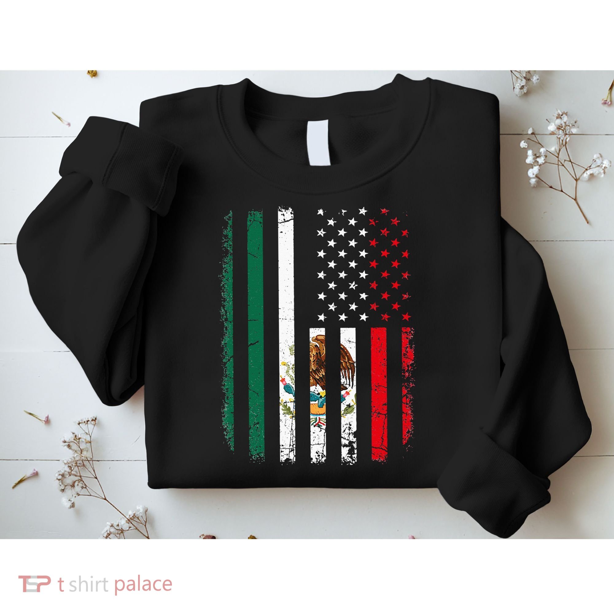 Mexican American Flag Mexican Roots Mexico America Sweatshirt
