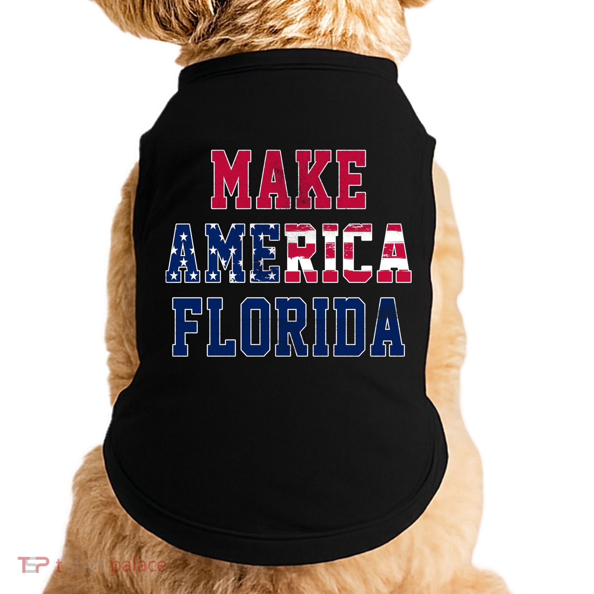 Make America Florida, Desantis 2024 Election Funny Sarcastic Doggie Tank