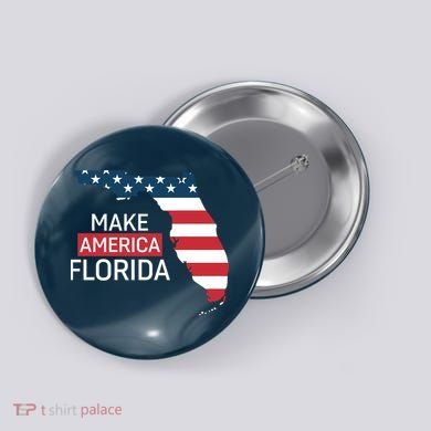 Make America Florida Button