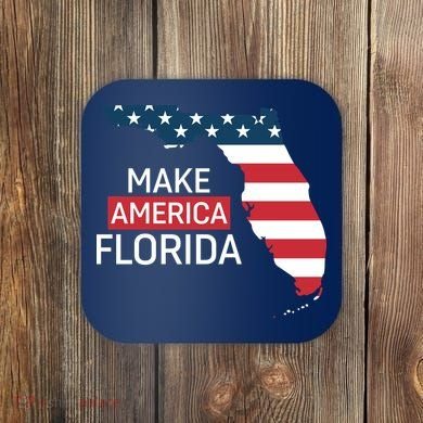 Make America Florida Coaster