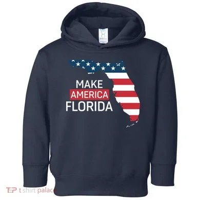Make America Florida Toddler Hoodie