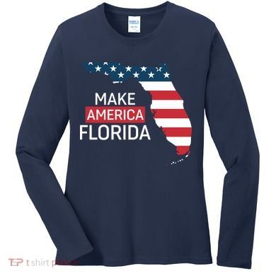Make America Florida Women's Long Sleeve Shirt