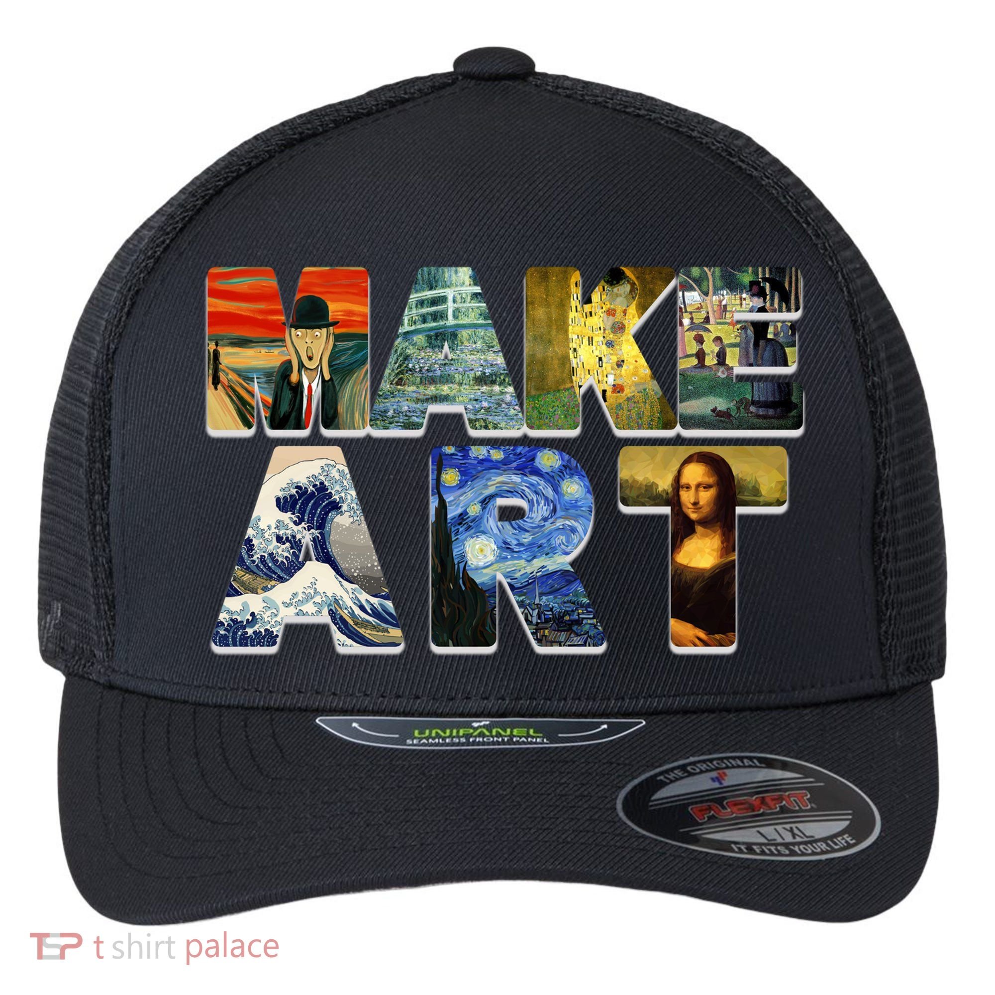 MAKE ART Funny Artist Artistic Humor Famous Paintings Flexfit Unipanel Trucker Cap