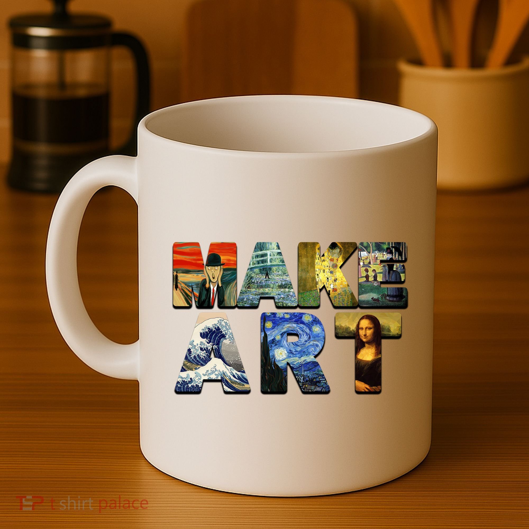 MAKE ART Funny Artist Artistic Humor Famous Paintings Coffee Mug