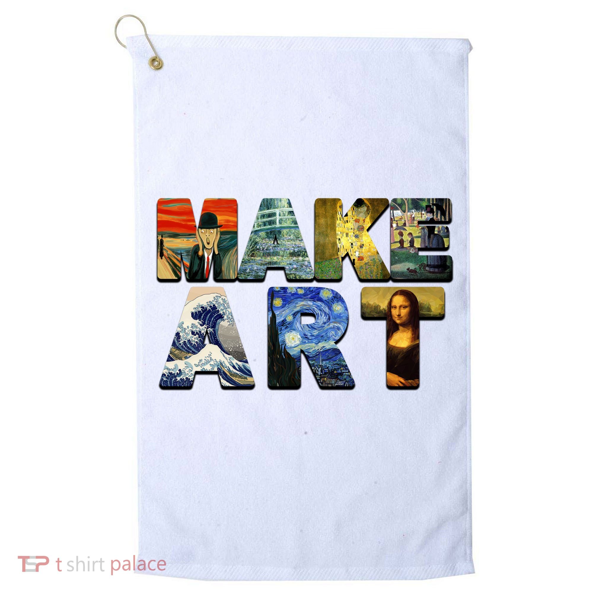 MAKE ART Funny Artist Artistic Humor Famous Paintings Golf Towel