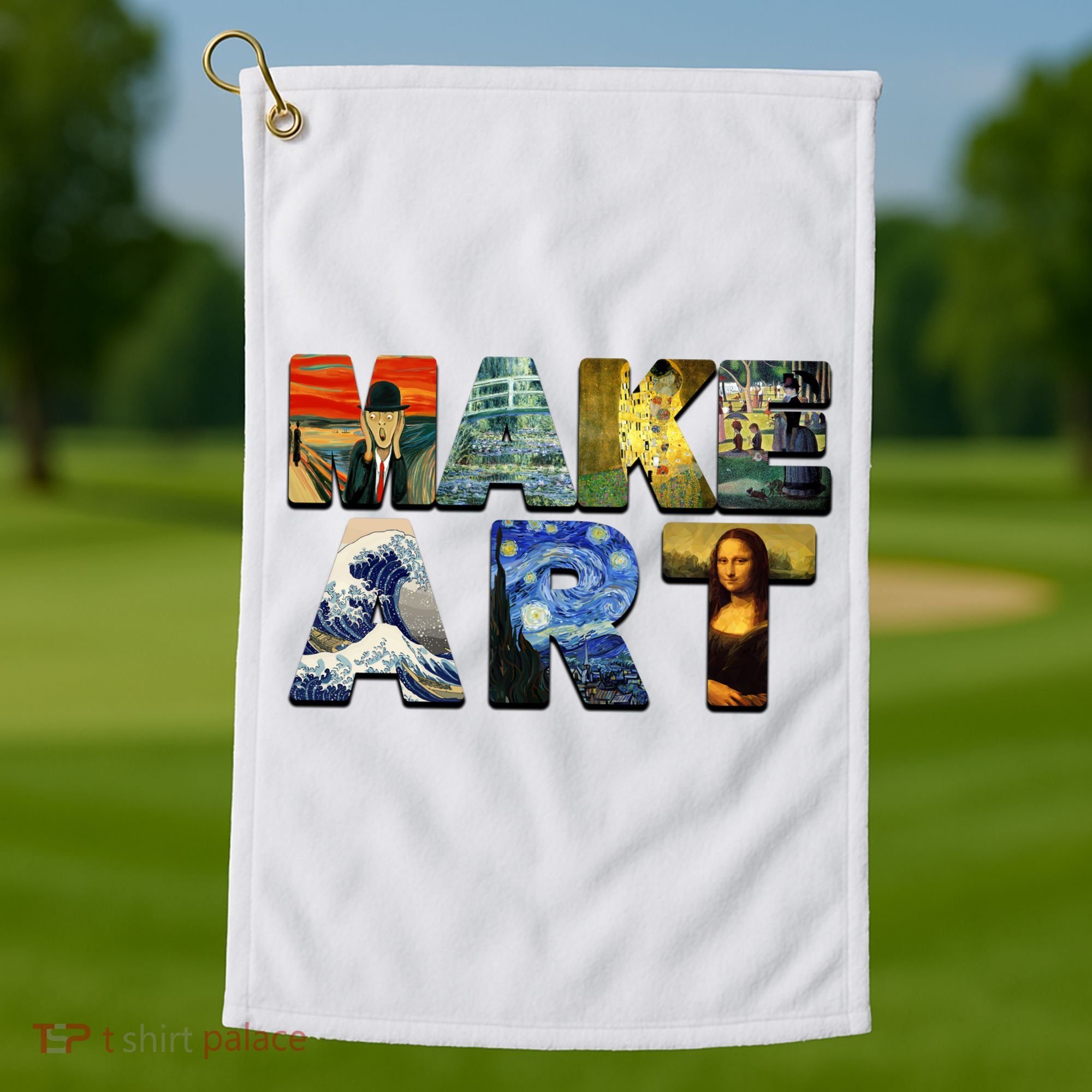 MAKE ART Funny Artist Artistic Humor Famous Paintings Golf Towel
