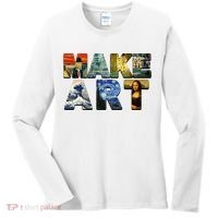 MAKE ART Funny Artist Artistic Humor Famous Paintings Women's Long Sleeve Shirt thumb 0