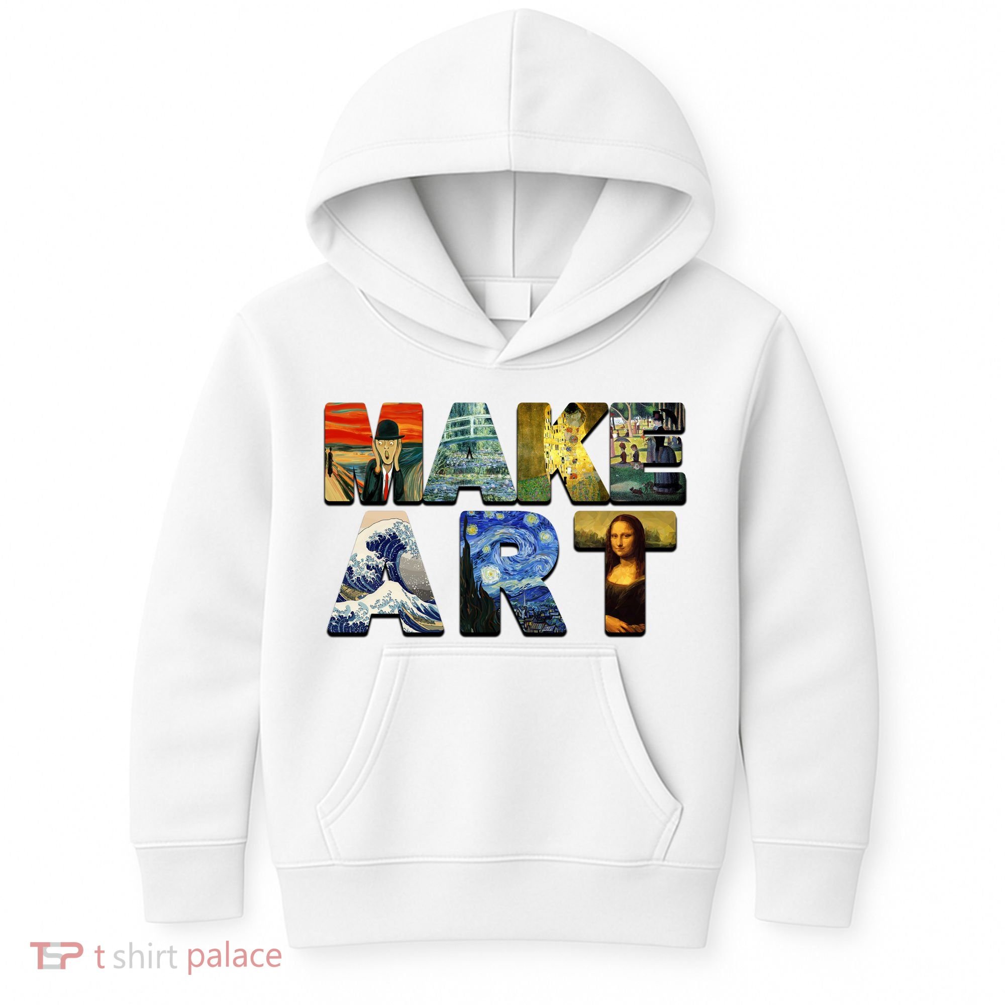 MAKE ART Funny Artist Artistic Humor Famous Paintings Kids Hoodie