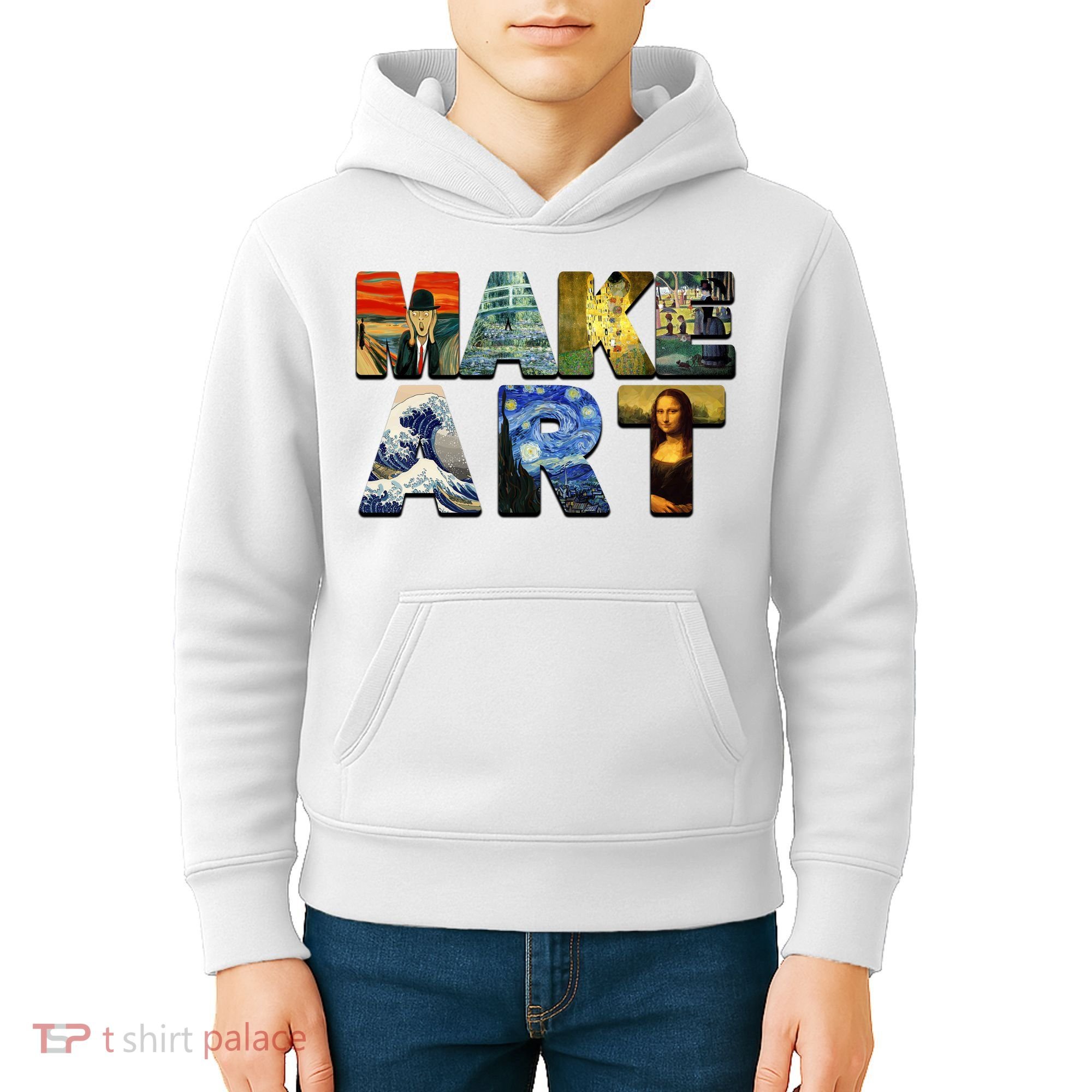 MAKE ART Funny Artist Artistic Humor Famous Paintings Kids Hoodie
