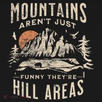 Mountains ArenT Funny TheyRe Hill Areas Dad Joke Word Pun Doggie Tank thumb 4