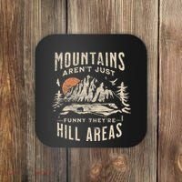 Mountains ArenT Funny TheyRe Hill Areas Dad Joke Word Pun Coaster thumb 0