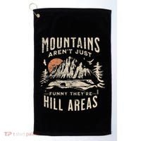 Mountains ArenT Funny TheyRe Hill Areas Dad Joke Word Pun Golf Towel thumb 0