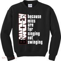 Mics Are For Singing Not Swinging Kids Sweatshirt thumb 0
