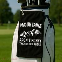 Mountains ArenT Funny TheyRe Hill Areas Funny Hiking Pun Golf Towel thumb 2