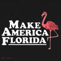 Make America Florida Funny Flamingo T-Shirt thumb 7