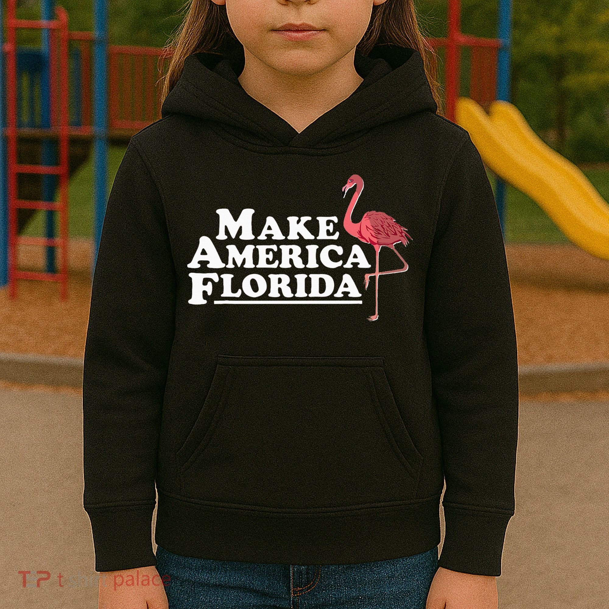 Make America Florida Funny Flamingo Kids Hoodie