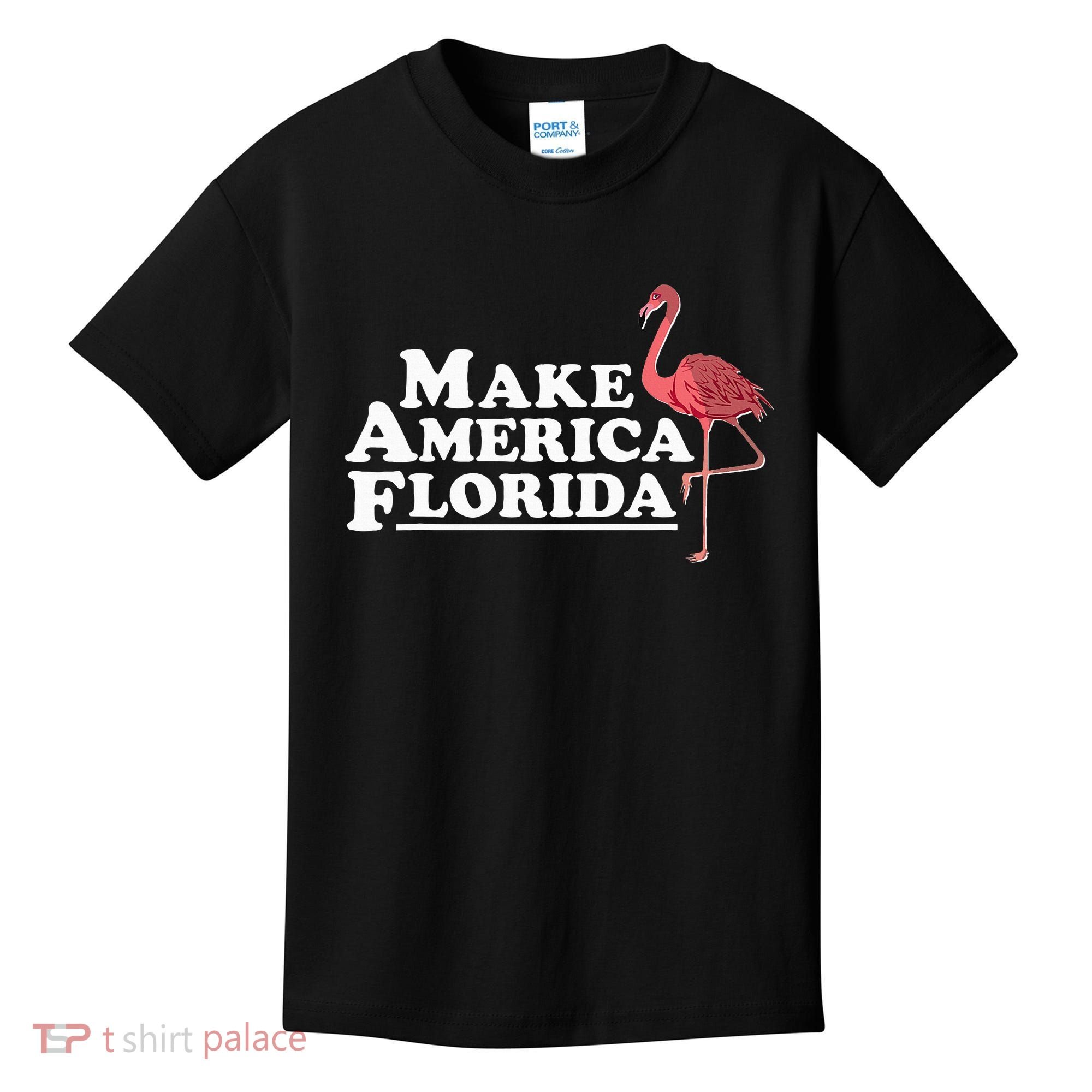 Make America Florida Funny Flamingo Kids T-Shirt