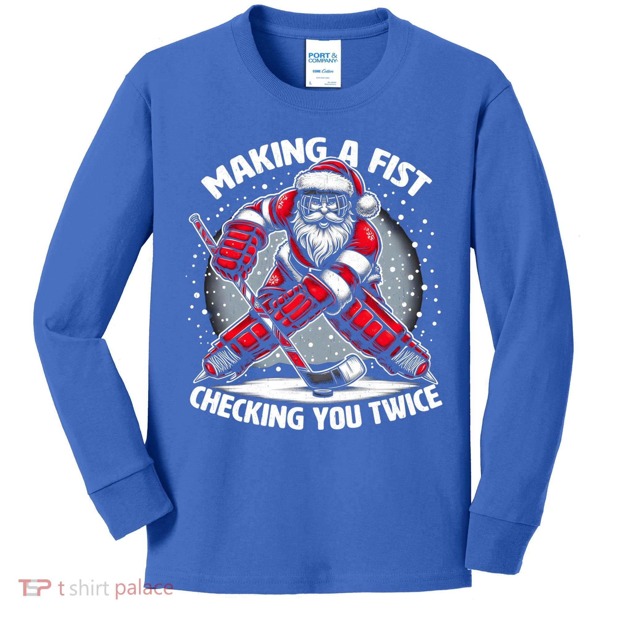 Making A Fist Checking You Twice Ugly Christmas Santa Hockey Gift Kids Long Sleeve Shirt