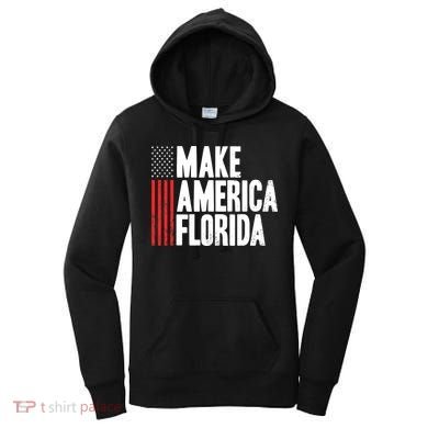 Make America Florida Presidential Election Vote Women's Hoodie