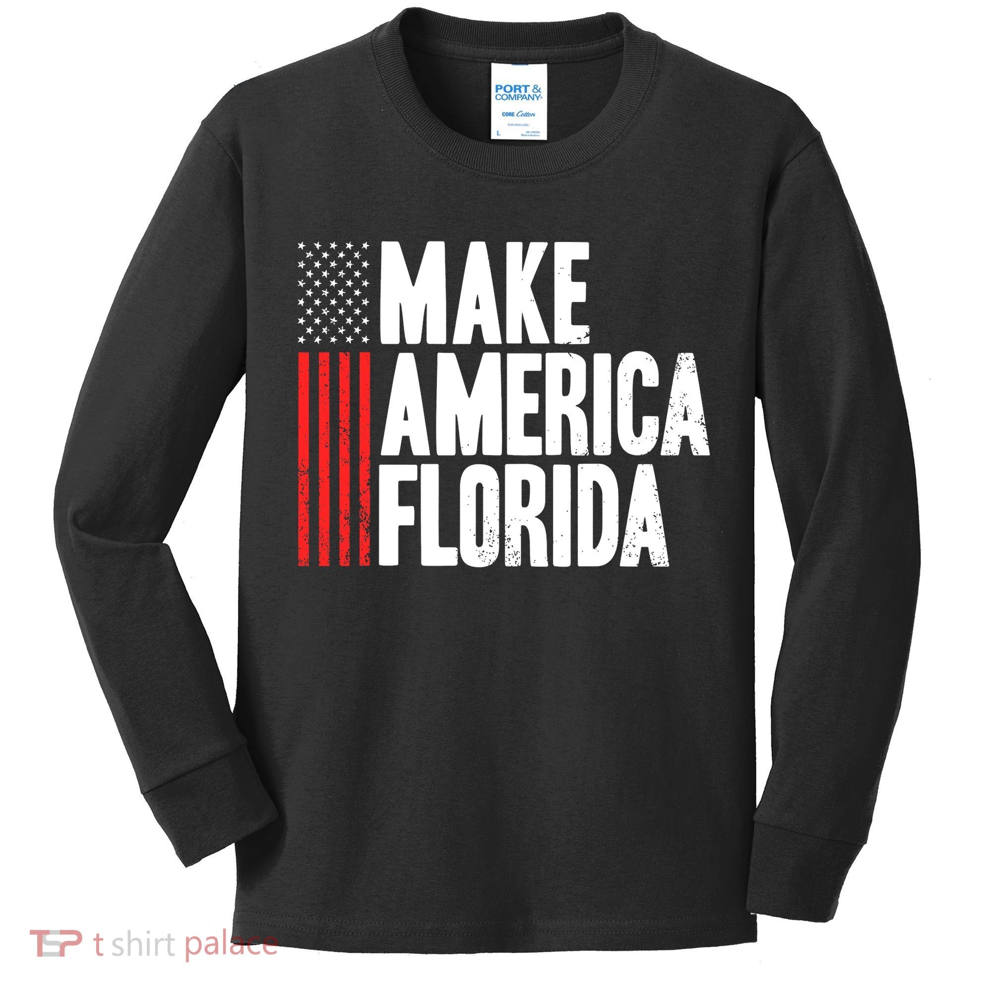 Make America Florida Presidential Election Vote Kids Long Sleeve Shirt