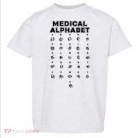 Medical Alphabet Funny For Doctors Nurses Chemists Toddler T-Shirt thumb 0