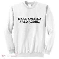 Make America Fred Again Techno House Rave Music Dj Edm Slay Sweatshirt thumb 0