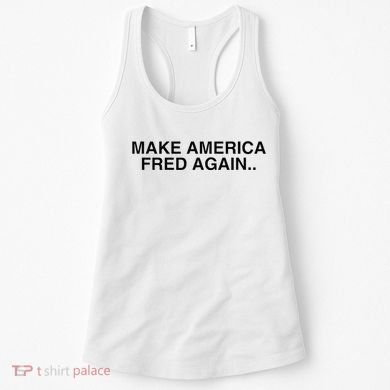 Make America Fred Again Techno House Rave Music Dj Edm Slay Women's Tank Top