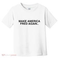 Make America Fred Again Techno House Rave Music Dj Edm Slay Toddler T-Shirt thumb 0