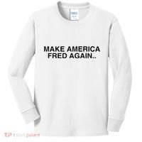 Make America Fred Again Techno House Rave Music Dj Edm Slay Kids Long Sleeve Shirt thumb 0