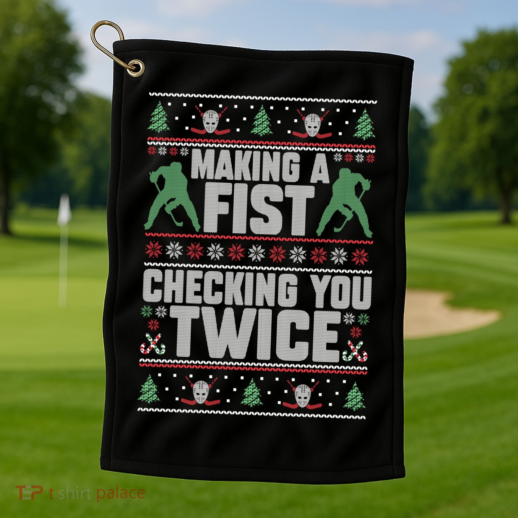 Making A Fist Checking You Twice Hockey Player Christmas Cool Gift Golf Towel