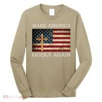 Make America Godly Again American Flag Cross Jesus Long Sleeve Shirt thumb 0