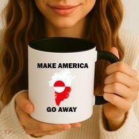 Make America Go Away Greenland Policy Political Statement Coffee Mug thumb 3