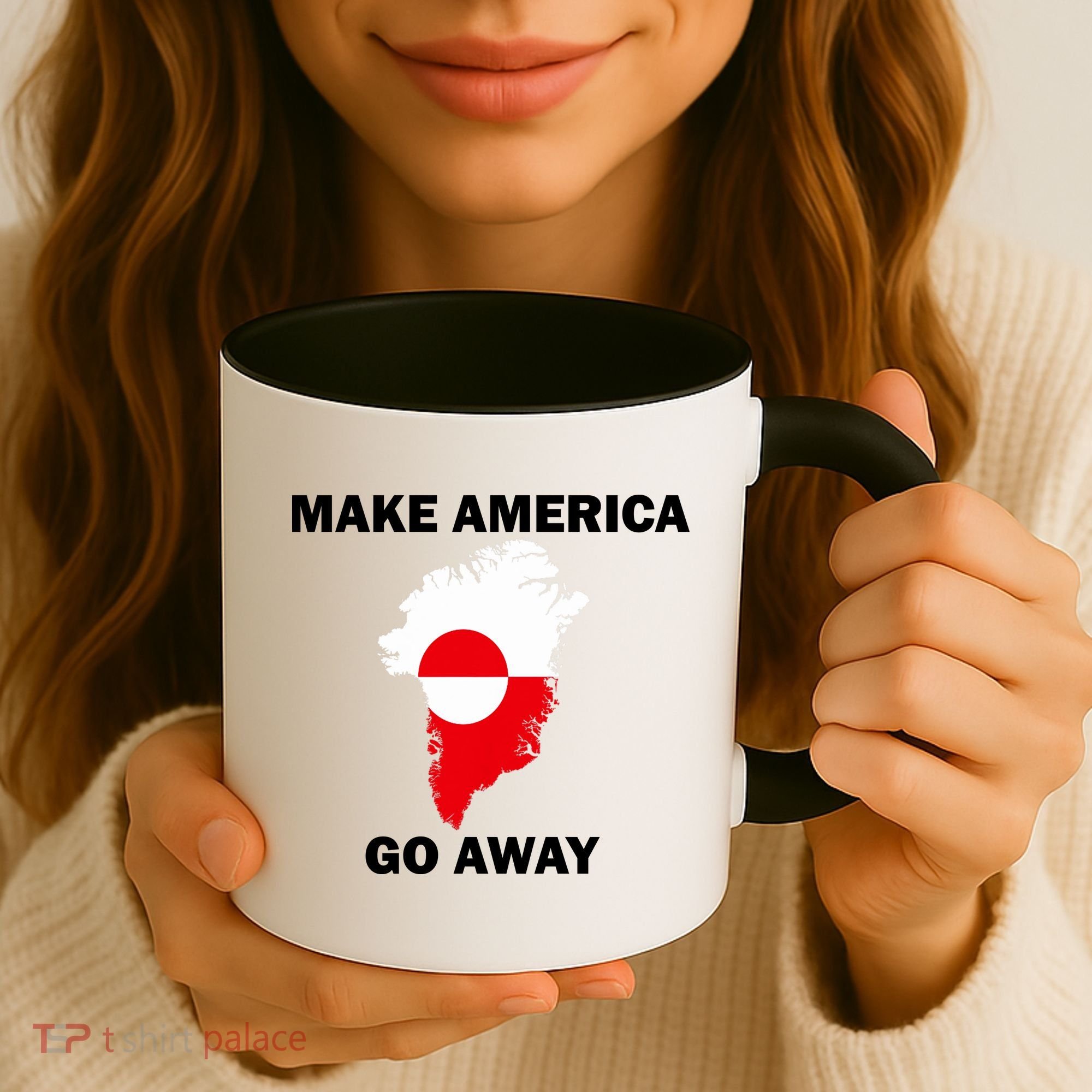 Make America Go Away Greenland Policy Political Statement Coffee Mug