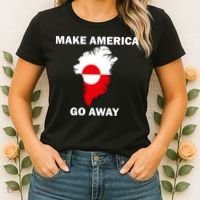 Make America Go Away Greenland Policy Political Statement Women's T-Shirt thumb 2