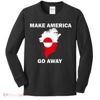 Make America Go Away Greenland Policy Political Statement Kids Long Sleeve Shirt thumb 0