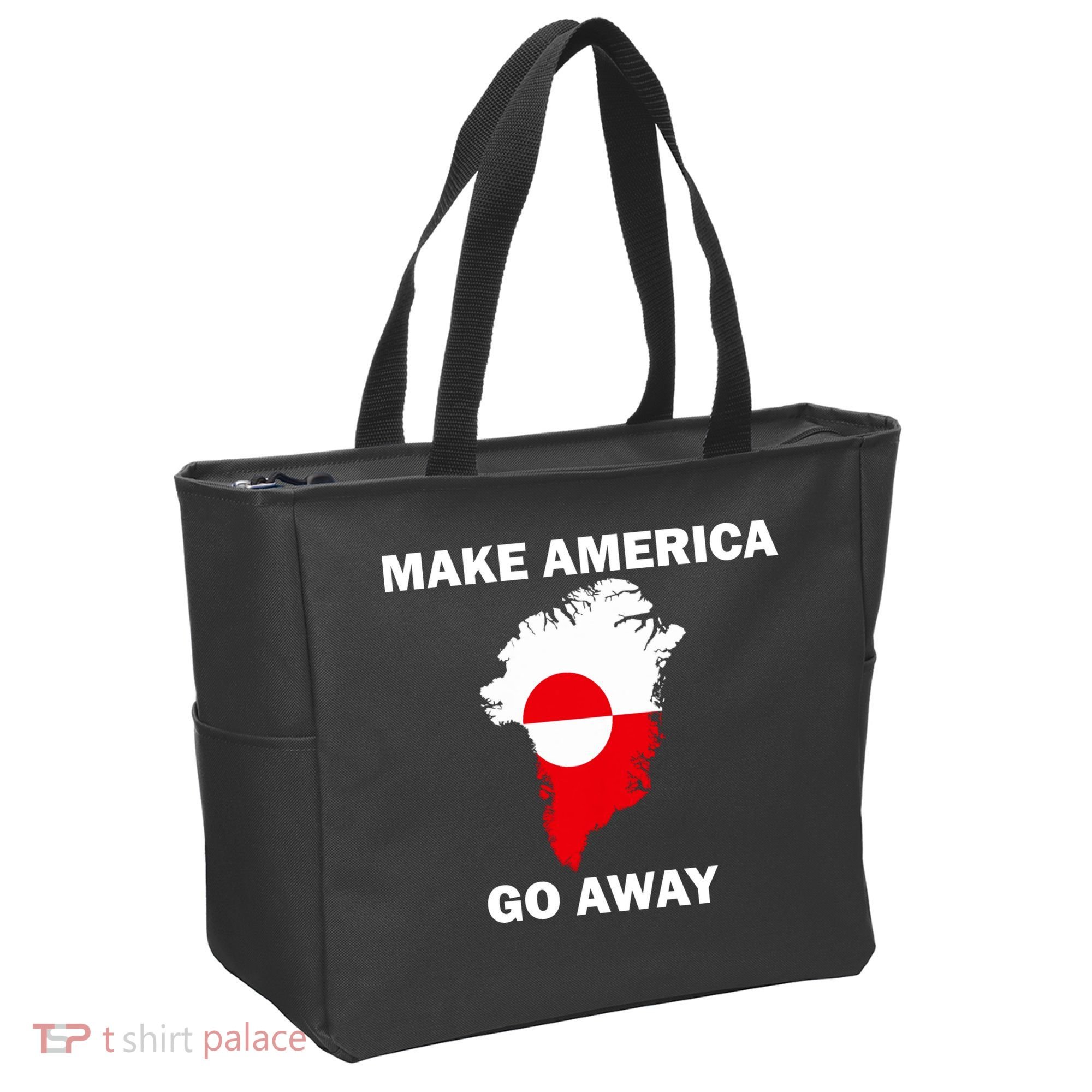 Make America Go Away Greenland Policy Political Statement Tote Bag