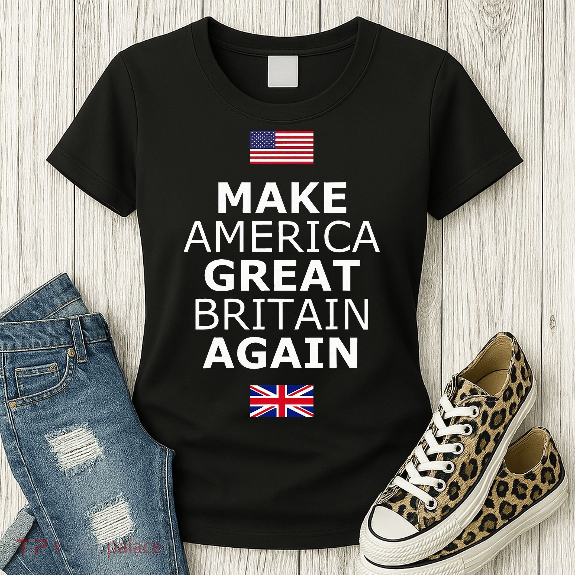 Make America Great Britain Again W Flags Women's T-Shirt