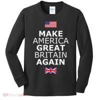 Make America Great Britain Again W Flags Kids Long Sleeve Shirt thumb 0