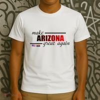 Make Arizona Great Again T-Shirt thumb 3