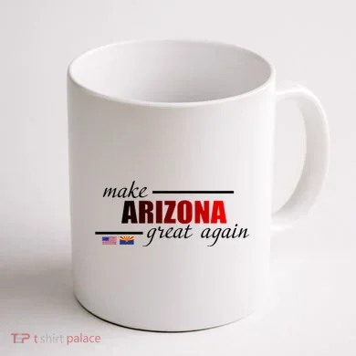 Make Arizona Great Again Coffee Mug back
