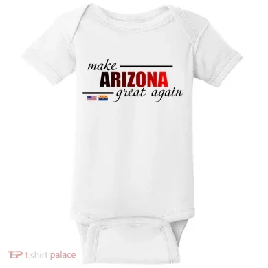 Make Arizona Great Again Baby Bodysuit