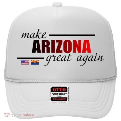 Make Arizona Great Again Hat