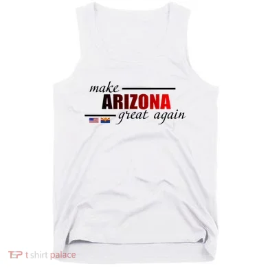 Make Arizona Great Again Tank Top