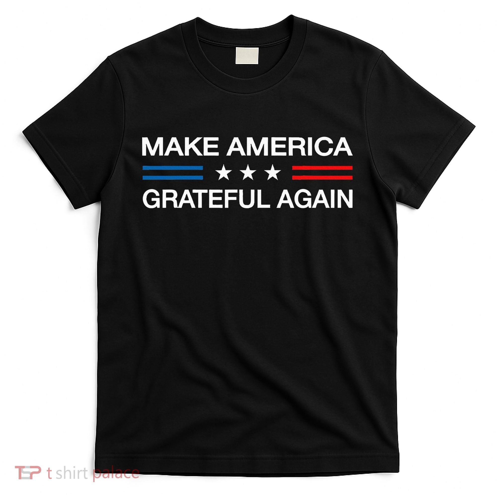 Make America Grateful Again Funny Patriotic Thanksgiving Usa T-Shirt